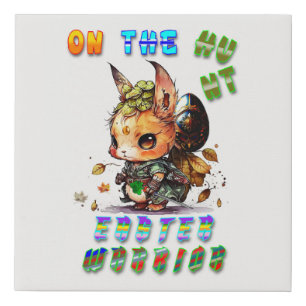 On The Hunt Easter Warrior Faux Canvas Print