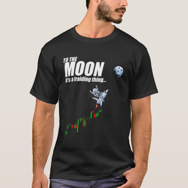 On the moon it is a trading thing XRP Ripple Token T-Shirt (Front)