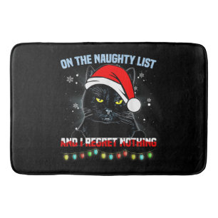 On The Naughty List And I Regret Nothing Cat Chris Bath Mat