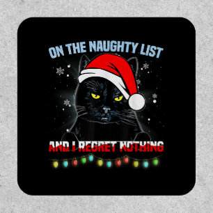 On The Naughty List And I Regret Nothing Cat Chris Patch