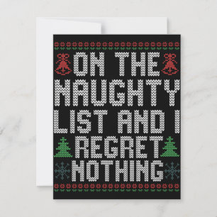 On the Naughty List and I Regret Nothing Christmas Note Card