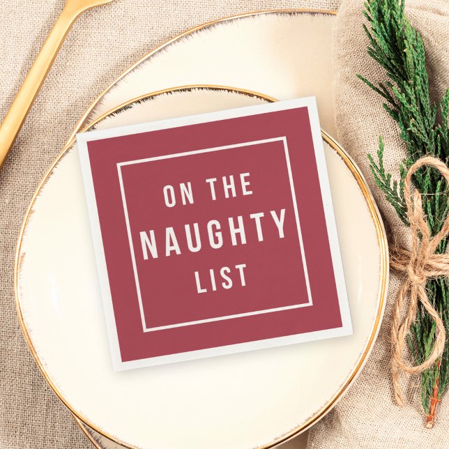 On the Naughty List | Modern Red & White Holiday Paper Napkins (Creator Uploaded)