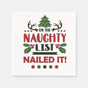 On The Naughty List Nailed It Funny Christmas Napkins