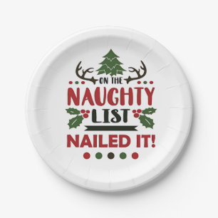 On The Naughty List Nailed It Funny Christmas Paper Plates