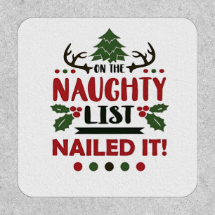 On The Naughty List Nailed It Funny Christmas Patch