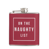 On the Naughty List | Red & White Funny Holiday Hip Flask (Front)