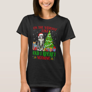 On The Naughty Xmas List And I Regret Nothing Cat  T-Shirt