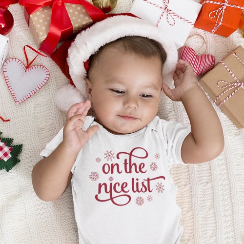 On the Nice List  Christmas Baby Baby Bodysuit