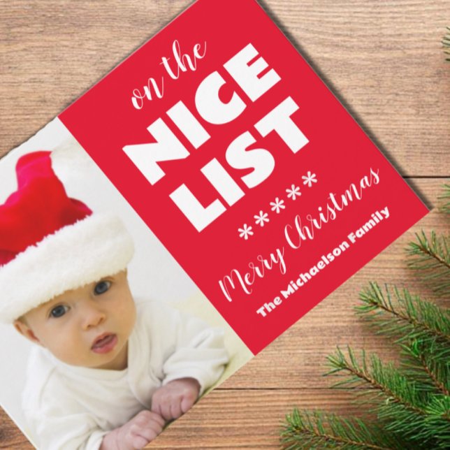 On The Nice List Christmas Photo Holiday Card (Creator Uploaded)