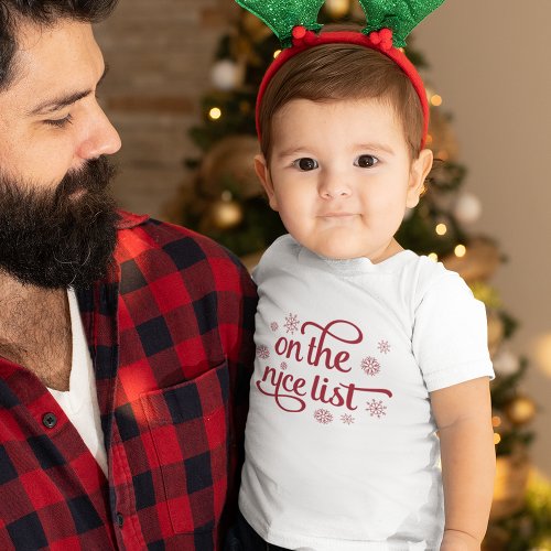 On the Nice List  Christmas Toddler Toddler T_shirt