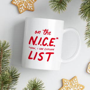 On the nice list funny red Christmas Coffee Mug