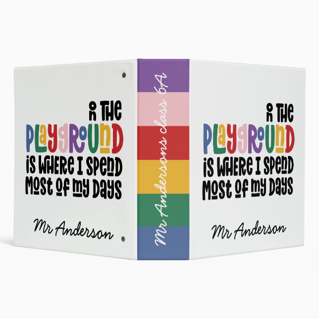 On the playground typography modern teacher gift 3 ring binder (Background)