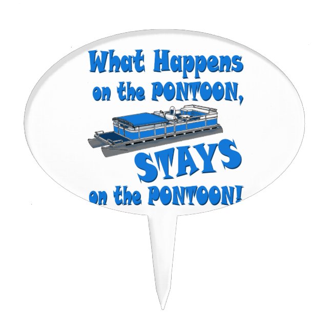 On the pontoon cake topper (Front)