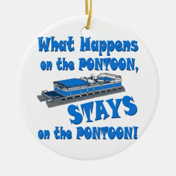On The Pontoon Ceramic Ornament by Shaneys at Zazzle