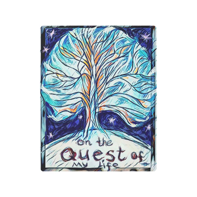 On the Quest of My Life - Tree - Stars. Metal Print (Front)