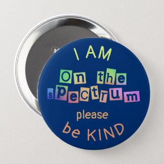 On The Spectrum Rainbow & Blue Autism Awareness Button