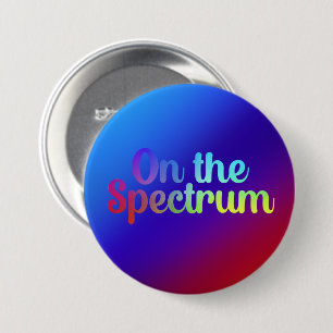 On The Spectrum, Rainbow Gradien, Autism Awareness Button