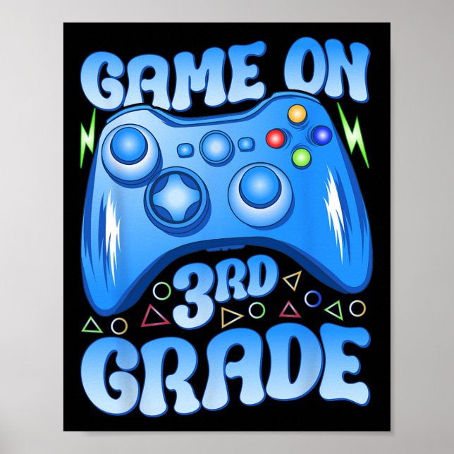 On Third Grade Back To School Video Games Boys Kid Poster (Front)
