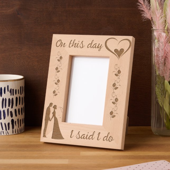 On this Day, I said I Do Wedding Engraved Frames (Left)