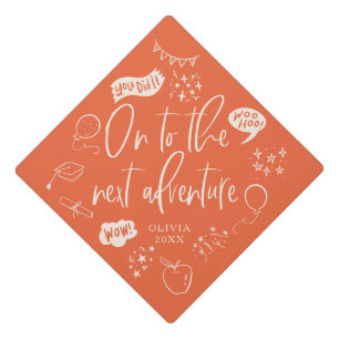 On To The Next Adventure Quirky Icon Orange Graduation Cap Topper