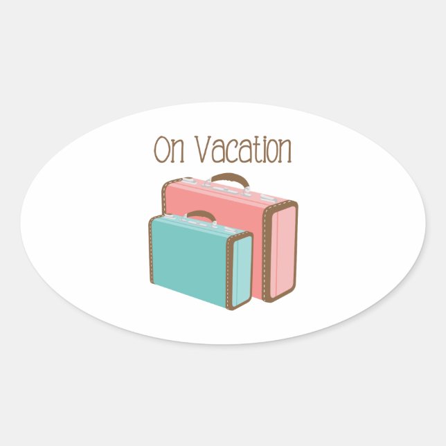On Vacation Oval Sticker (Front)