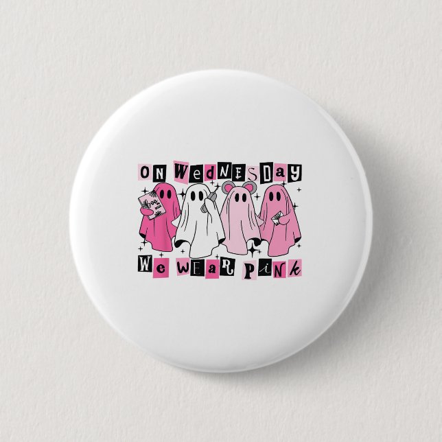 On Wednesday We Wear Cute Pink Ghost Halloween  Button (Front)