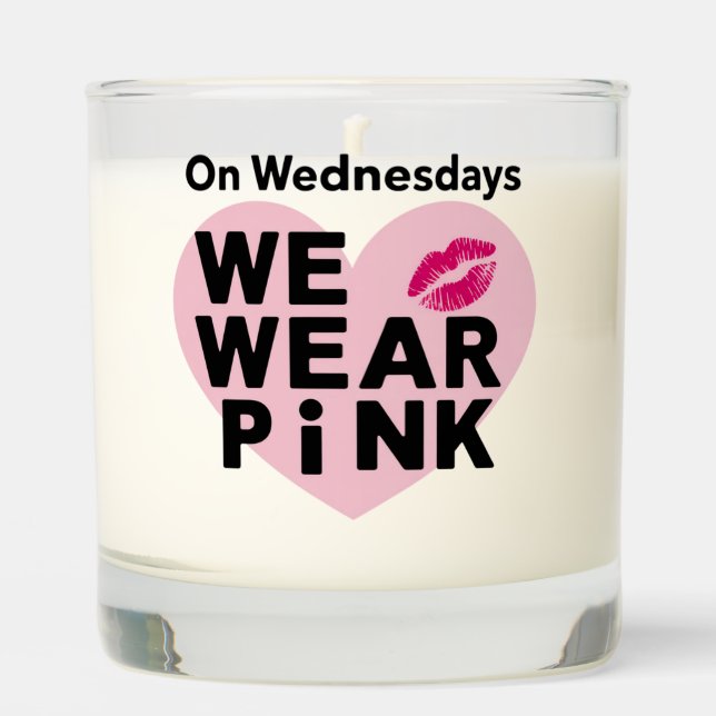 On Wednesday We Wear Pink Funny Valentine  Scented Candle (Front)