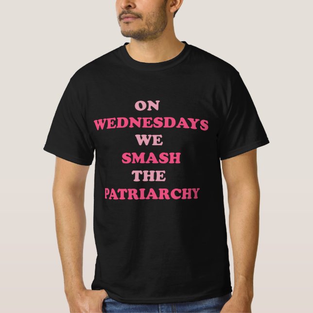 On Wednesdays We Smash The Patriarchy Classic T-Shirt (Front)