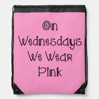 On Wednesdays We Wear Pink - Drawstring Backpack