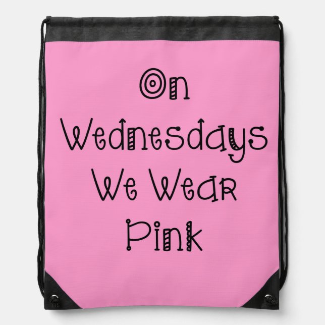 On Wednesdays We Wear Pink - Drawstring Backpack (Front)