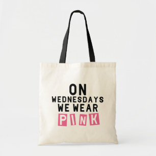 On Wednesdays We Wear Pink Tote Bag