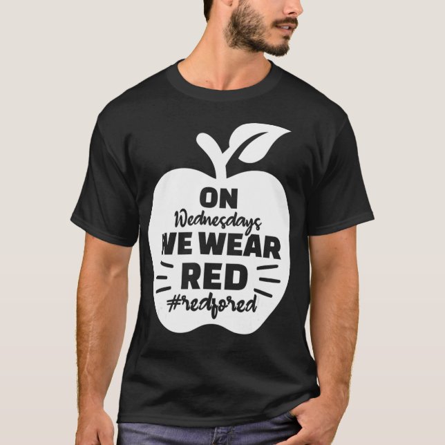 On Wednesdays We Wear Red  Red For Ed _1  T-Shirt (Front)