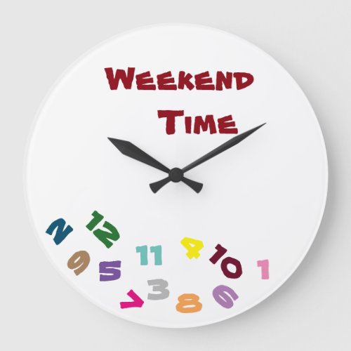 ON WEEKEND TIME WITH THIS COOL CLOCK