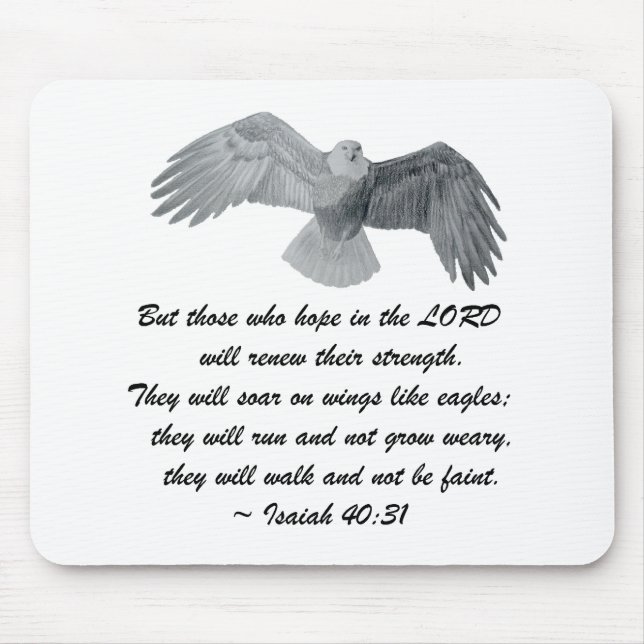 On wings like Eagles - Is 40:31 Mouse Pad (Front)