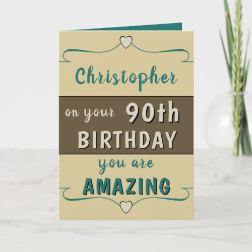 On your 90th Birthday add name green brown Card