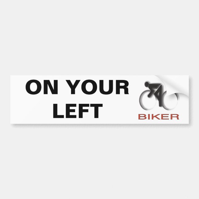 ON YOUR LEFT BUMPER STICKER (Front)