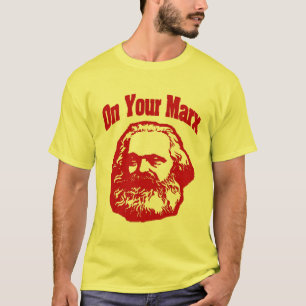 On Your Marx T-Shirt