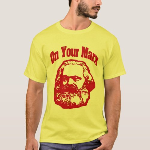 On Your Marx T_Shirt