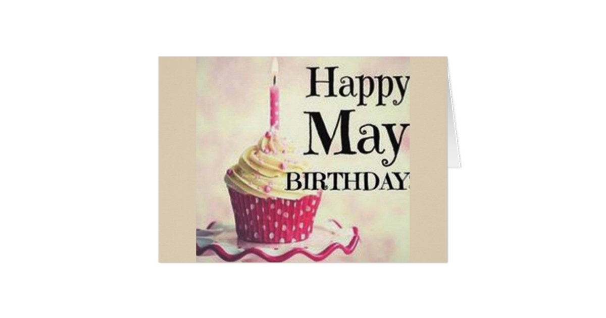 ON YOUR <em><strong>MAY BIRTHDAY</strong></em> BE &ldquo;HAPPY!&rdquo; | Zazzle