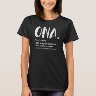 Ona Shirts for Women Mothers Day idea Cute Grandma