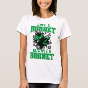 Once A Hornet Always A Hornet Back To School Spiri T-Shirt