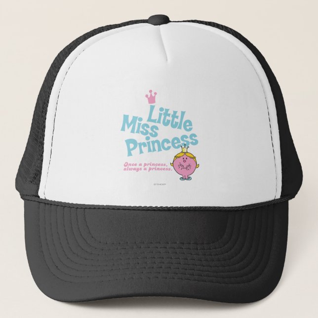Once A Princess Trucker Hat (Front)