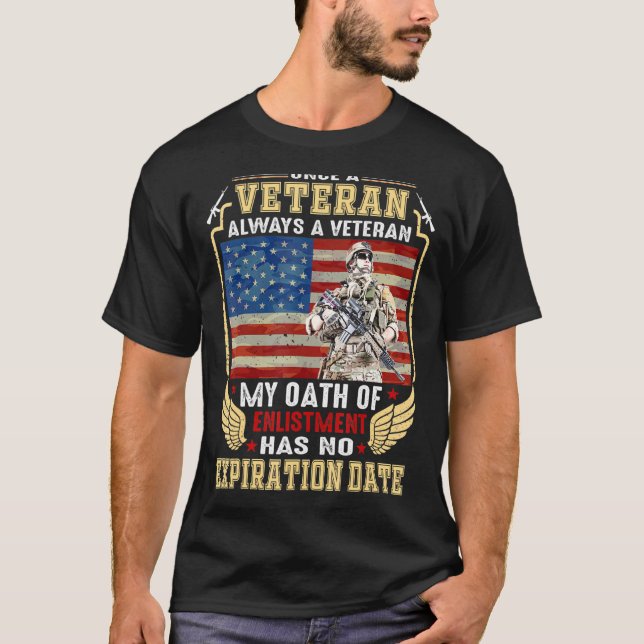 Once A Veteran Always A Veteran T-Shirt (Front)