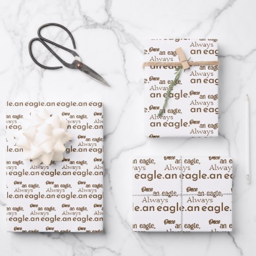 Once an Eagle Always an Eagle Brown Typography  Wrapping Paper Sheets