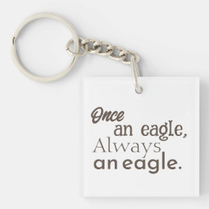 Once an Eagle, Always an Eagle. Dark Brown Minimal Keychain