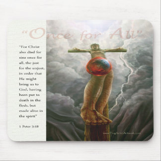 Once for All Mouse Pad