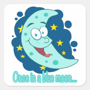 once in a blue moon cartoon square sticker