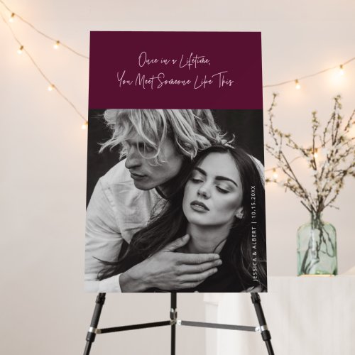 Once In A Lifetime Cranberry Photo Wedding Sign