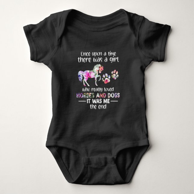 Once Up On The Time There Was Girl Who Loved Horse Baby Bodysuit (Front)