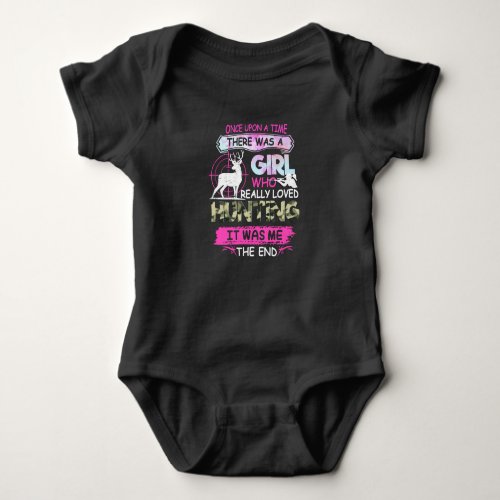 Once Up Time Girl Loved Hunting Hunter Gift Baby Bodysuit